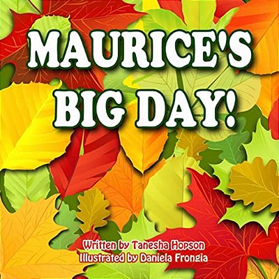 Maurice's Big Day-..