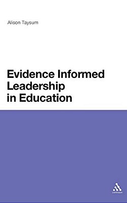 Evidence Informed Leadership In Education-..