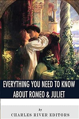 Everything You Need To Know About Romeo & Juliet-..