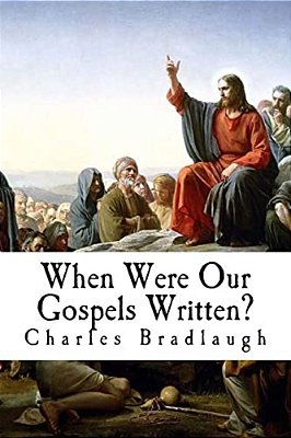 When Were Our Gospels Written?-..