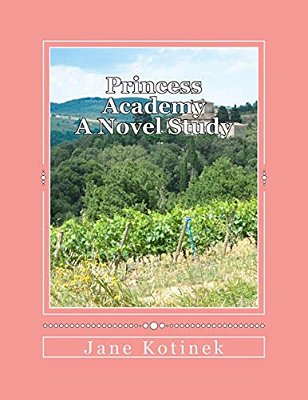 Princess Academy A Novel Study-..