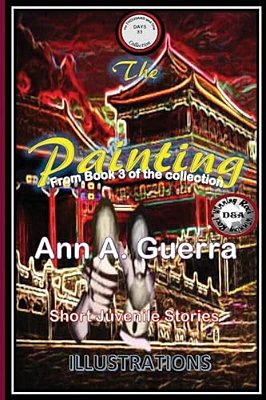 The Painting: Story No. 33 Of Book 3 Of The Thousand And One Days-..