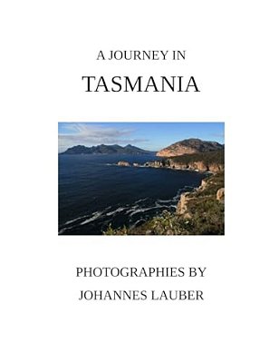A Journey In Tasmania-..