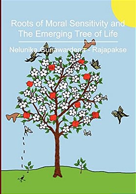 Roots Of Moral Sensitivity And The Emerging Tree Of Life-..