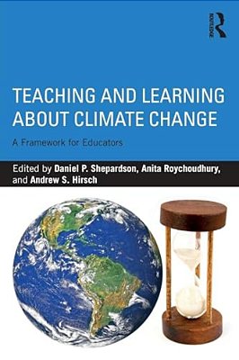 Teaching And Learning About Climate Change: A Framework For Educators-..