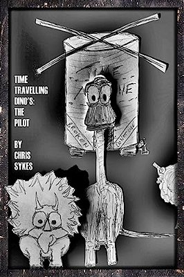 Time Travelling Dino'S: The Pilot-..