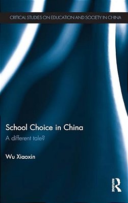 School Choice In China: A Different Tale?-..