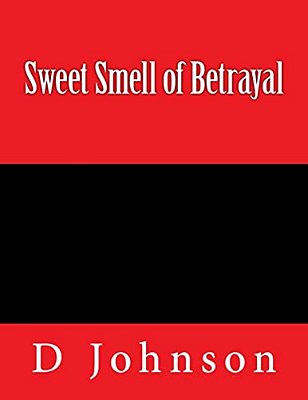 Sweet Smell Of Betrayal-..