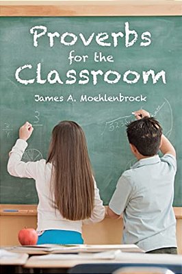 Proverbs For The Classroom-..