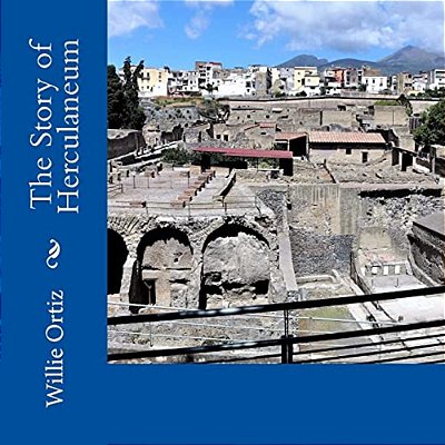 The Story Of Herculaneum-..