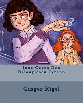 June Gegen Den Belanglosen Tyrann-..