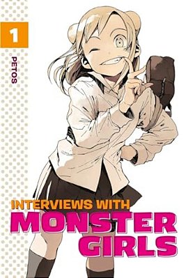 Interviews With Monster Girls, Volume 1-..