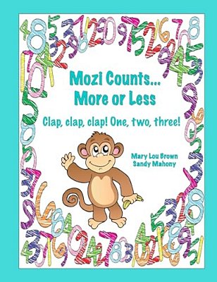 Mozi Counts... More Or Less - Clap, Clap, Clap! One, Two, Three!-..