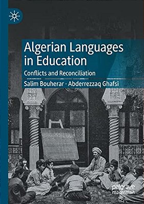 Algerian Languages In Education: Conflicts And Reconciliation-..