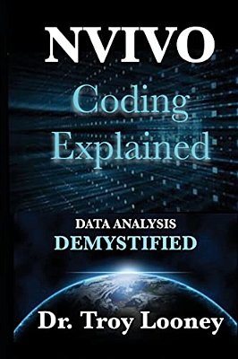 Nvivo Coding Explained: Data Analysis Demystified-..
