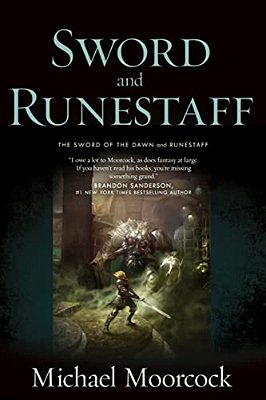 Sword And Runestaff: The Sword Of The Dawn And The Runestaff-..