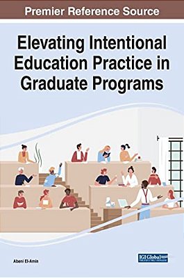 Elevating Intentional Education Practice In Graduate Programs-..