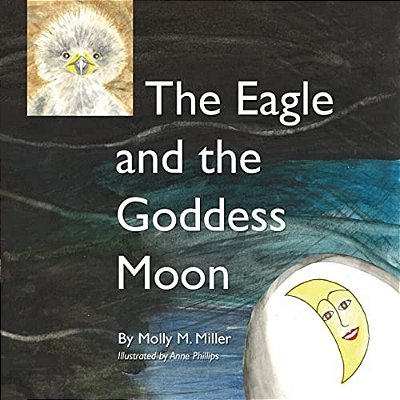 The Eagle And The Goddess Moon-..
