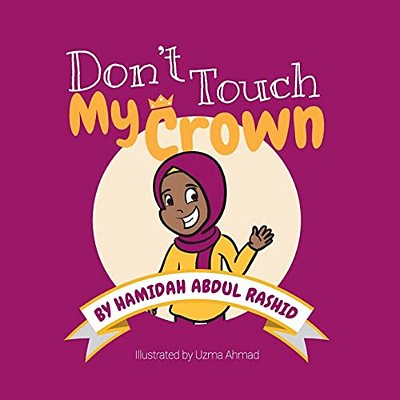 Don't Touch My Crown-..