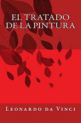 El Tratado De La Pintura-..