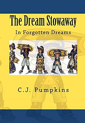 The Dream Stowaway: In Forgotten Dreams-..