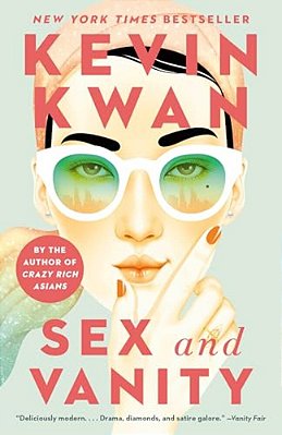 Sex And Vanity: A Gma Book Club Pick-..