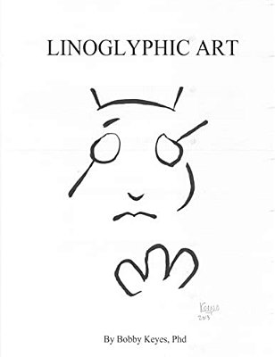 Linoglyphic Art: Introducing A New Art Form-..