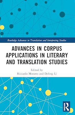 Advances In Corpus Applications In Literary And Translation Studies-..