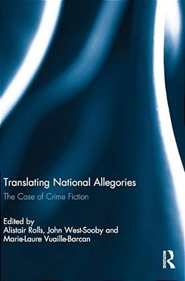 Translating National Allegories: The Case Of Crime Fiction-..