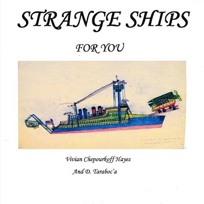 Strange Ships For You-..