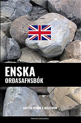Enska Orðasafnsbók: Aðferð Byggð Á Málefnum-..