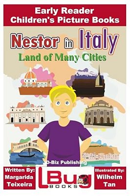 Nestor In Italy - Land Of Many Cities - Early Reader - Children's Picture Books-..