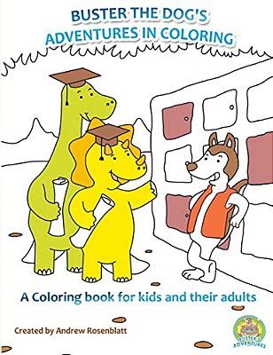 Adult Coloring Books: Buster's Adventures In Coloring-..