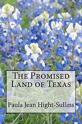 The Promised Land Of Texas-..