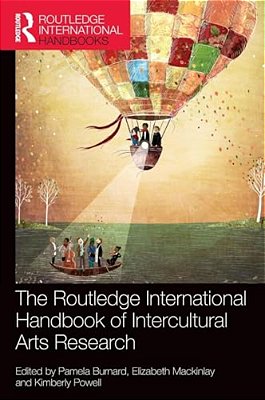 The Routledge International Handbook Of Intercultural Arts Research-..