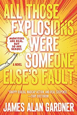 All Those Explosions Were Someone Else's Fault-..