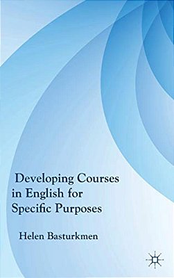 Developing Courses In English For Specific Purposes-..
