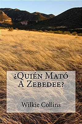 ¿Quién Mató A Zebedee?-..