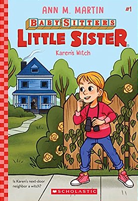 Karen's Witch (Baby-Sitters Little Sister #1): Volume 1-..