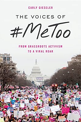 Voices Of #Metoo: From Grassroots Activism To A Viral Roar-..