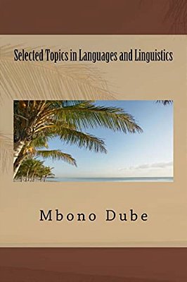 Selected Topics In Languages And Linguistics-..