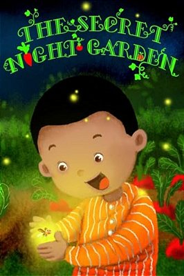 The Secret Night Garden-..