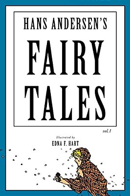 Hans Andersen's Fairy Tales: Illustrated-..