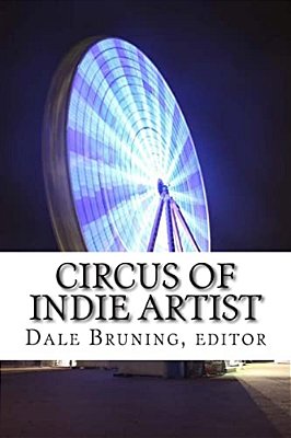 Circus Of Indie Artist: Show Me Doctrine Transition Edition-..