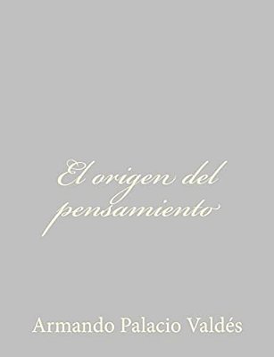 El Origen Del Pensamiento-..