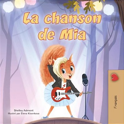 Mia's Song (French Children's Book)-..