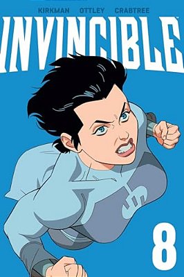 Invincible Volume 8 (New Edition)-..