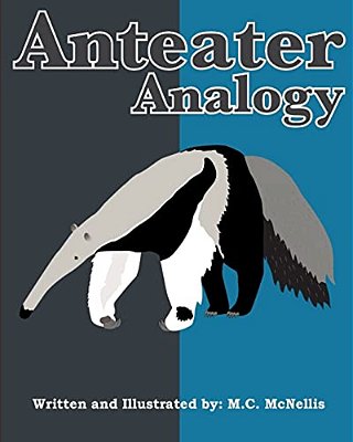 Anteater Analogy-..