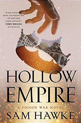 Hollow Empire: A Poison War Novel-..