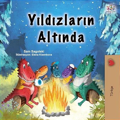Under The Stars (Turkish Children's Book)-..